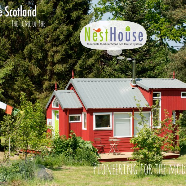 Tiny House Scotland presents The NestHouse!